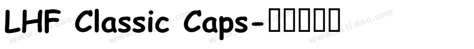 LHF Classic Caps字体转换